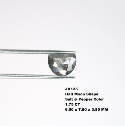 1.78 CT Natural Salt and Pepper Half Moon Rustic Diamond | Ideal for Engagement Rings, Prong Set Designs, and Gift for Wife or Anniversary